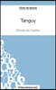 Tanguy de Michel Del Castillo (Fiche de lecture): Analyse complete de l'oeuvre