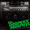 Dropkick Murphys - Turn Up That Dial (LP)