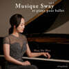 한다혜 - Musique Sway Et Piano Pour Ballet