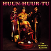 Huun-Huur-Tu (훙후루트) - Orphan's Lament (Digipack)(CD)