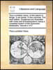 Titus Lucretius Carus, of the Nature of Things. in Six Books. in Two Volumes. the Sixth Edition. Explained and Illustrated with Notes and Animadversio