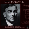 시마노프스키: 연습곡, 마주르카 (Szymanowski: Etuden Op.4 & Mazurken Op.62) (2CD) - Carol Rosenberger