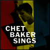 Chet Baker - Chet Baker Sings (CD)