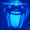 Various Artists - Chicago Plays The Stones (Gatefold Cover)(2LP)