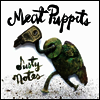 Meat Puppets - Dusty Notes (LP)