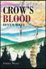Crow's Blood: Seven Days