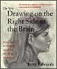 The New Drawing on the Right Side of the Brain