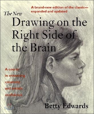 The New Drawing on the Right Side of the Brain