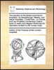 The Practice of the British and French Hospitals the Practice of the British and French Hospitals: Viz Theedinburgh, Military, and Naval Hospitals, L'
