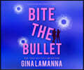 Bite the Bullet