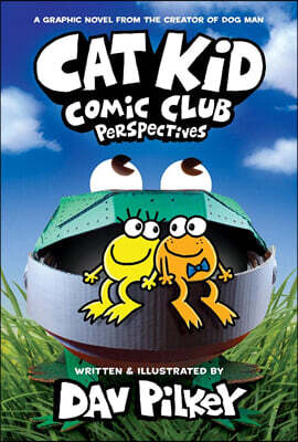 Cat Kid Comic Club #2 : Perspectives