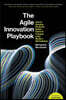The Agile Innovation Playbook