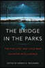 Bridge in the Parks: The Five Eyes and Cold War Counter-Intelligence