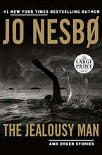 The Jealousy Man and Other Stories