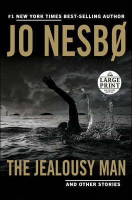 The Jealousy Man and Other Stories