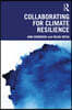 Collaborating for Climate Resilience