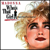Madonna - Who's That Girl (화려한 유혹) (Soundtrack)(LP)