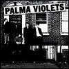 Palma Violets - 180 (Download Code)(180G)(LP)