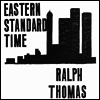 Ralph Thomas - Eastern Standard Time (Gatefold)(2LP)