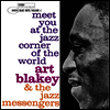 Art Blakey & The Jazz Messengers - Meet You At The Jazz Corner Of The World, Vol.1 (180g LP)