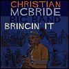 Christian McBride Big Band - Bringin' It (180g 2LP)