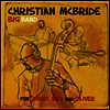 Christian Mcbride Band - For Jimmy, Wes And Oliver (Gatefold)(180G)(2LP)