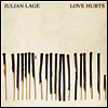 Julian Lage - Love Hurts (LP)