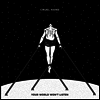 Cruel Hand - Your World Won't Listen (MP3 Download)(Colored LP)