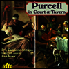 퍼셀 : 영국의 궁정음악과 선술집노래들 (Purcell in Court ...and Tavern !)(CD) - Pro Cantione Antiqua