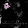 그리그: 서정 모음곡 & 멘델스존: 무언가 (Grieg: Lyric Pieces & Mendelssohn: Lieder ohne Worte) (SACD Hybrid) - Denis Kozhukhin