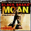 O.S.T. - Black Snake Moan (블랙 스네이크 모운) (LP)