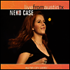 Neko Case - Live From Austin TX (180G)(LP)
