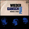 Wieder, Gansch & Paul - Menage A Trois (Gatefold)(2LP)