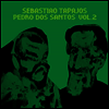 Sebastiao Tapajos & Pedro Dos Santos - Vol.2 (LP)