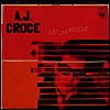 A.J. Croce - Just Like Medicine (LP)
