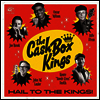 Cash Box Kings - Hail To The Kings! (180G)(LP)