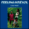 Feeling Kreyol - Las Pale (Remastered)(LP)