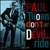 Paul Thorn - Don't Let The Devil Ride (Vinyl LP)