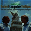 Dave Brubeck & Gerry Mulligan - Compadres - Live In Mexico (180G)(LP)