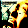 Great American Ghost - Power Through Terror (LP)