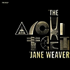 Jane Weaver - Architect (EP)(LP)