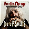 Derek Smalls - Smalls Change (Meditations Upon Ageing)(2LP)