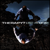 Therapy? - A Brief Crack Of Light (LP)
