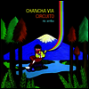 Chancho Via Circuito - Rio Arriba (2LP)