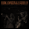 Bunk Johnson / Leadbelly - At New York Town Hall 1947 (2LP)