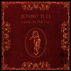 Jethro Tull - Living In The Past (Ltd. Ed)(Gatefold)(180G)(2LP)