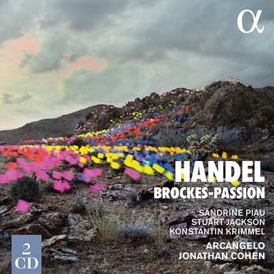 Jonathan Cohen / Sandrine Piau 헨델: 브로케스 수난곡 (Handel: Brockes-Passion HWV48)