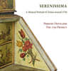 Perrine Devillers 비발디 / 스카를라티 / 포르포라 외: 1726년 베네치아의 음악 (Vivaldi / Scarlatti / Porpora: Serenissima - A Musical Portrait of Venice around 1726)