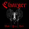 Charger - Watch Your Back / Stay Down (12 inch Single LP)