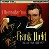 Frank Ifield - I Remember You: Early Years 1956-1962 (CD)